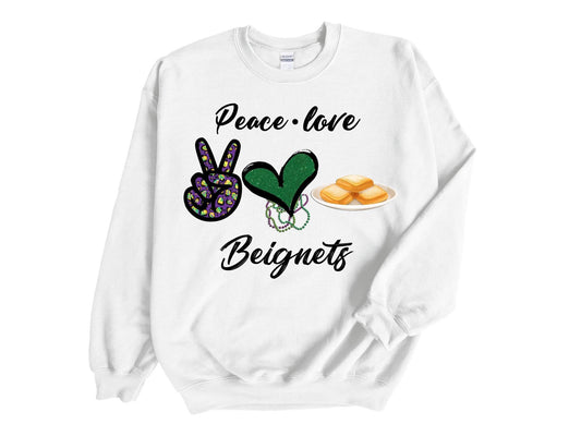 Peace Love Beignets sweatshirt
