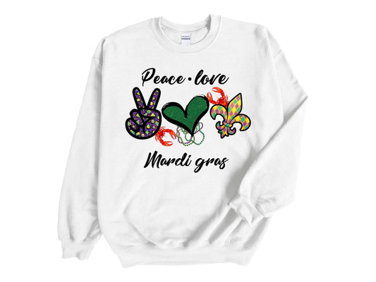 Peace Love Mardi Gras sweatshirt